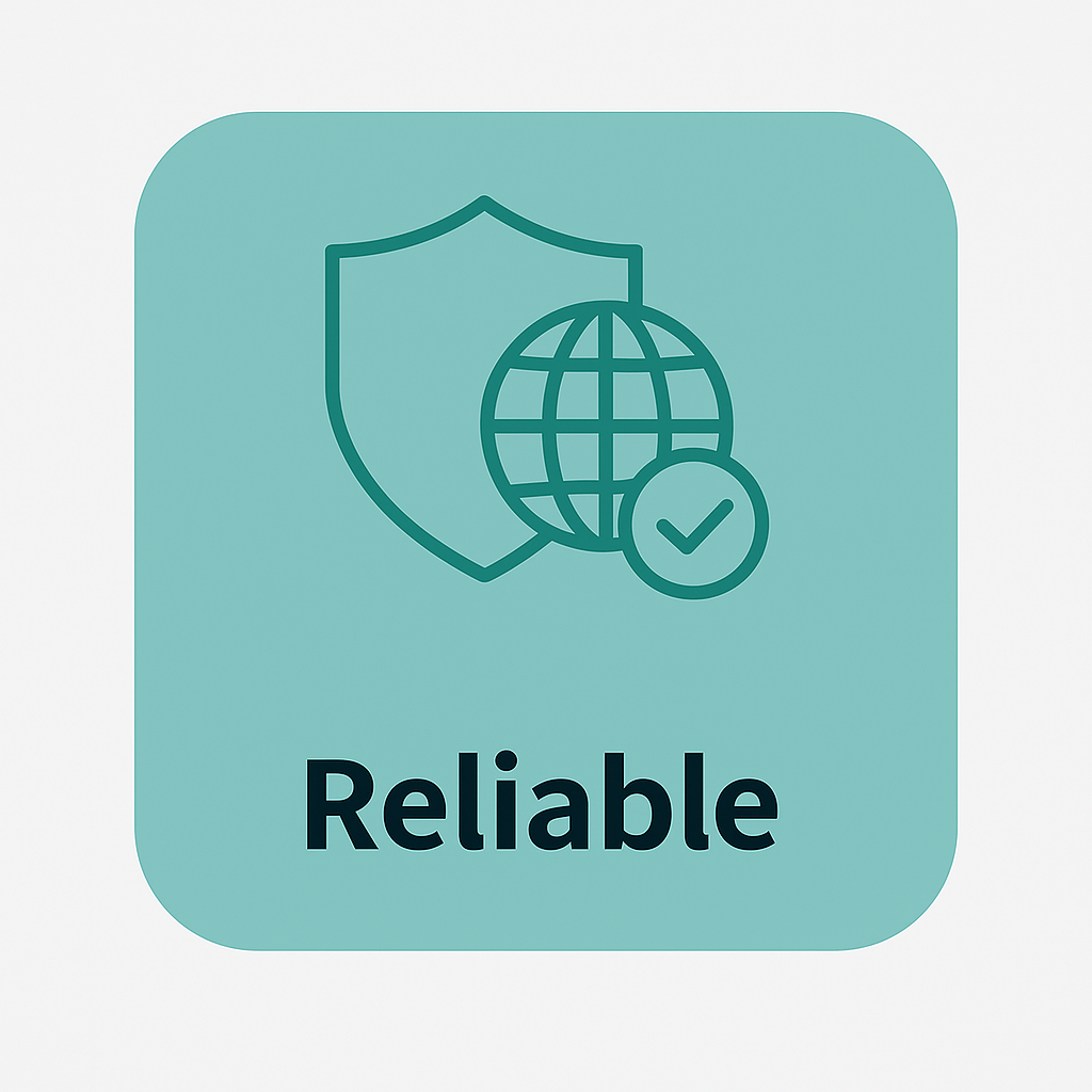 Reliable